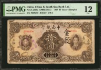 CHINA--REPUBLIC

CHINA--REPUBLIC. China & South Sea Bank Ltd. 10 Yuan, 1927. P-A129a. PMG Fine 12.

(S/M#C295-23). Printed by W&S. Shanghai.

Es...