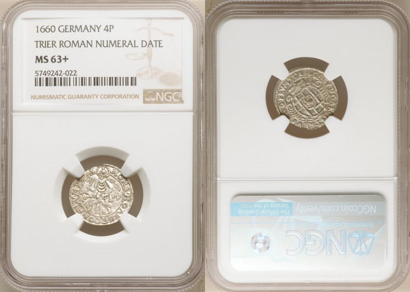 Trier. Carl Caspar 4 Pfennig 1660 MS63+ NGC, KM121. Argent surfaces and light ta...