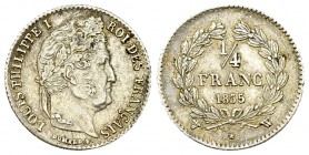 Louis Philippe I, AR 1/4 de Franc 1835 W, Lille 

France. Louis Philippe I. AR 1/4 de Franc 1835 W (1.17 g), Lille.
Gad. 355.

Presque SUP.