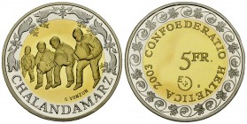 Schweiz, Bimetall 5 Franken 2003 B, Essai 

Schweiz, Eidgenossenschaft. Proben. Bimetall 5 Franken 2003 B, Essai. Chalandamarz.
KM E15.

Nur 700 ...