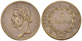 Charles X AE 5 Centimes 1825 A, French colonies 

France, Charles X. AE 5 Centimes 1825 A (9.64 g), Paris. For circulation in Guiana and Senegal.
O...