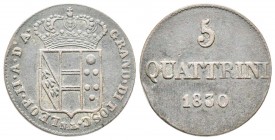 Firenze, Leopoldo II di Lorena 1824-1859
Da 5 quattrini, 1830, Mi 3.65 g.
Ref : MIR 463/4 (R), CNI 33
Conservation : TB