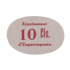 AYUNTAMIENTO DE ESPARRAGUERA. 10 céntimos. Montaner-611 E.