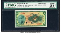 Iran Bank Melli 5 Rials ND (1933) / AH1312 Pick 24s Specimen PMG Superb Gem Unc 67 EPQ. Red Specimen overprint and two POCs.

HID09801242017

© 2020 H...
