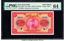 Iran Bank Melli 20 Rials ND (1934) / AH1313 Pick 26bs Specimen PMG Choice Uncirculated 64. Specimen overprints and two POCs.

HID09801242017

© 2020 H...
