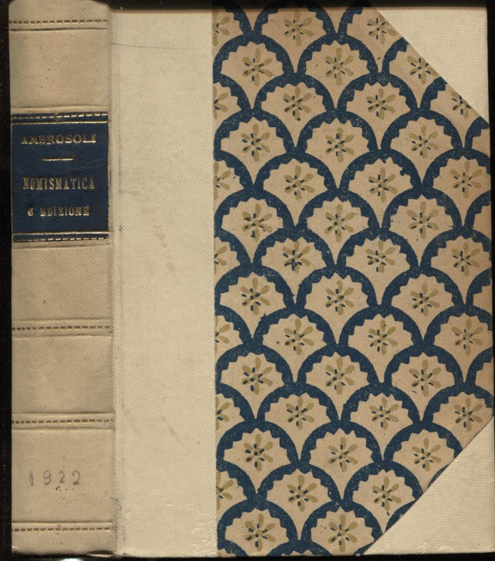 AMBROSOLI S – GNECCHI F. - Manuale elementare di numismatica . Milano, 1922. Pp....