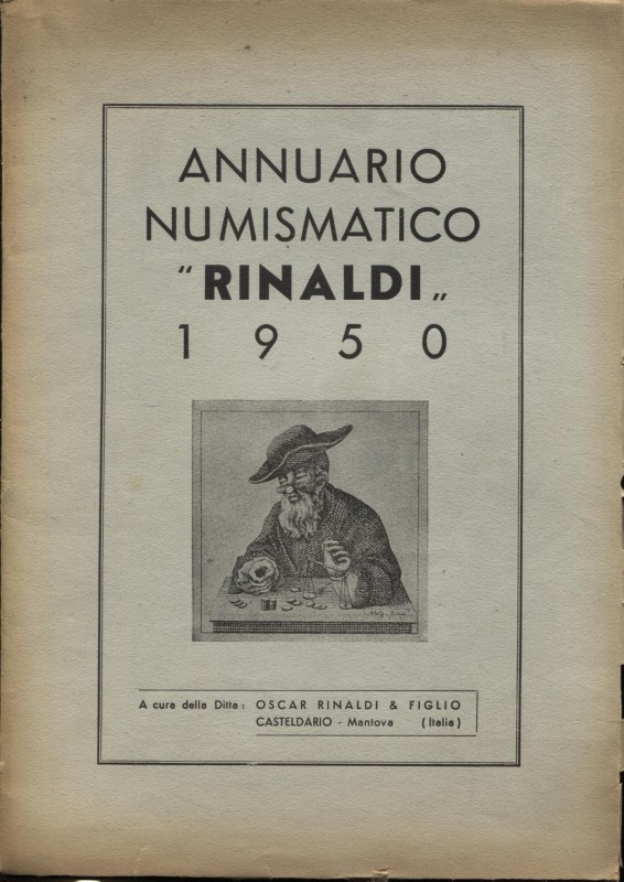Annuario numismatico Rinaldi 1950. Casteldario, 1950. Pp. 141, ill. nel testo. r...