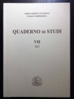 Associazione Culturale Italia Numismatica. Quaderno di studi VII Editrice Diana 2012. Brossura ed. pp. 188, ill. in b/n .Il volume è stato interamente...