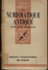 BABELON J. – La numismatique antique. Vendomme, 1944. Pp. 127, ill. nel testo. Ril. ed. in piccolo, sciupata, buono stato, raro.