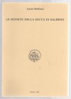BELLIZIA L. - Le monete della zecca di Salerno. Salerno, 1992. Brossura ed. pp. 94, ill. b/n. Ottimo stato
