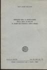 BELLONI G. – Problemi circa la monetazione della zecca di Milano al tempo dei Visconti e degli Sforza. Milano, 1967. Pp. 425 – 451, tavv. 2. Ril ed. b...