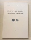 BOLLETTINO DEL CIRCOLO NUMISMATICO NAPOLETANO - Napoli, Gennaio-Dicembre 1964. Brossura edit., 120 pp., ill. b/n. Indice: G. Bovi, Le monete di Napoli...