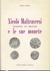 BORGHI M. - Nicolò Maltraversi vescovo in Reggio e le sue monete. Reggio E. 1987. Pp. 69, ill. nel testo. ril. ed. buono stato.