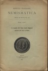 CAGIATI M. - Le monete del Gran Conte Ruggero spettanti alla zecca di Mileto. Milano, 1913. Pp. 12, ill. nel testo. ril. ed. buono stato, raro.
