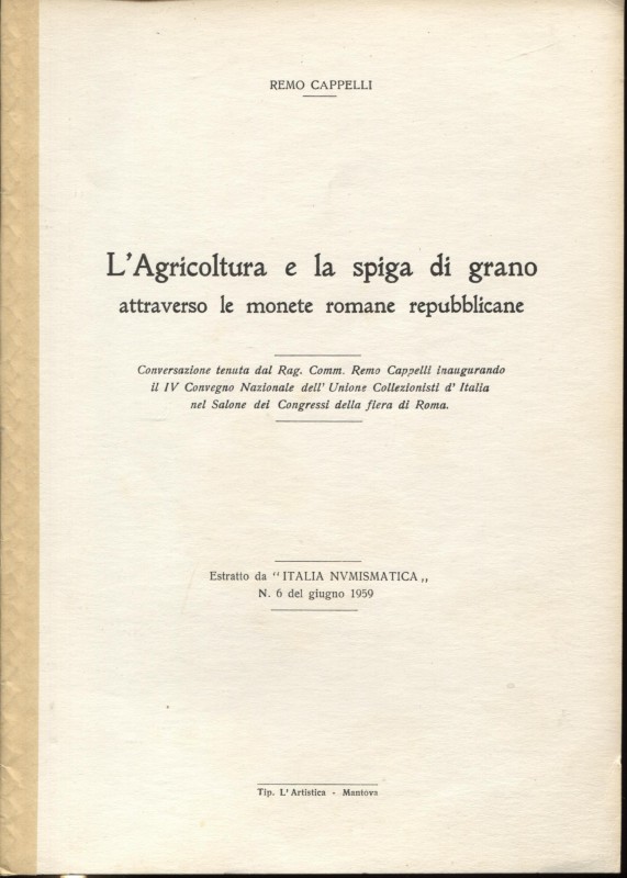 CAPPELLI R. - L’agricoltura e la spiga di grano attraverso le monete romane repu...