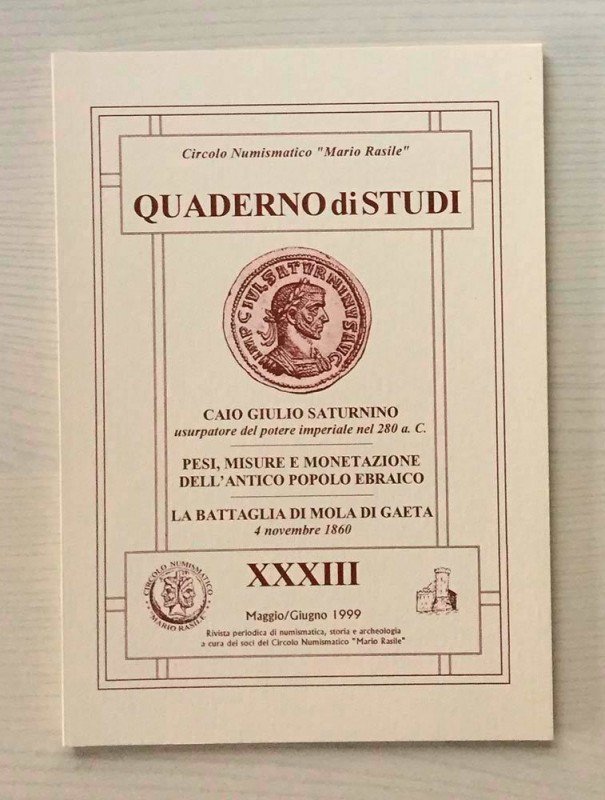 Circolo Numismatico “Mario Rasile” Quaderno di studi XXXIII, Formia, Maggio-Giun...