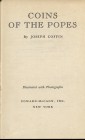 COFFIN J. - Coins of the Popes. New York, 1946. Pp. 169, tavv. 16 + 1. Ril. ed. tutta pelle con scritte al dorso, buono stato, raro.