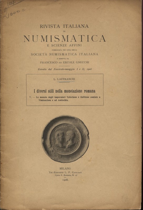 LAFFRANCHI L. - I diversi stili nella monetazione romana. Le monete degli impera...