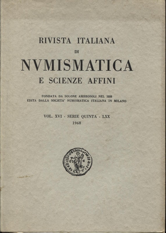 Rivista Italiana di Numismatica - Milano, 1968. Pp. 319, tavv. 15. Ril ed. buono...