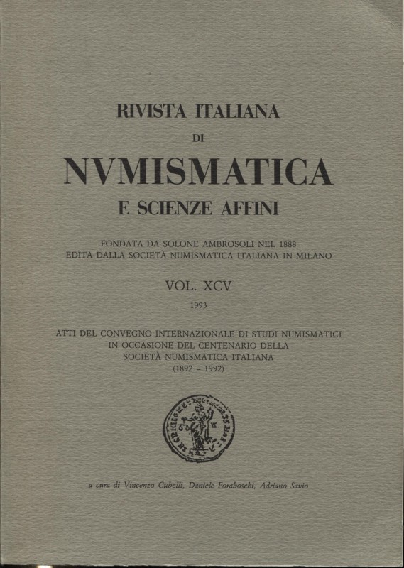 Rivista italiana di numismatica – vol. XCV. Moneta e non Moneta. Atti del conveg...