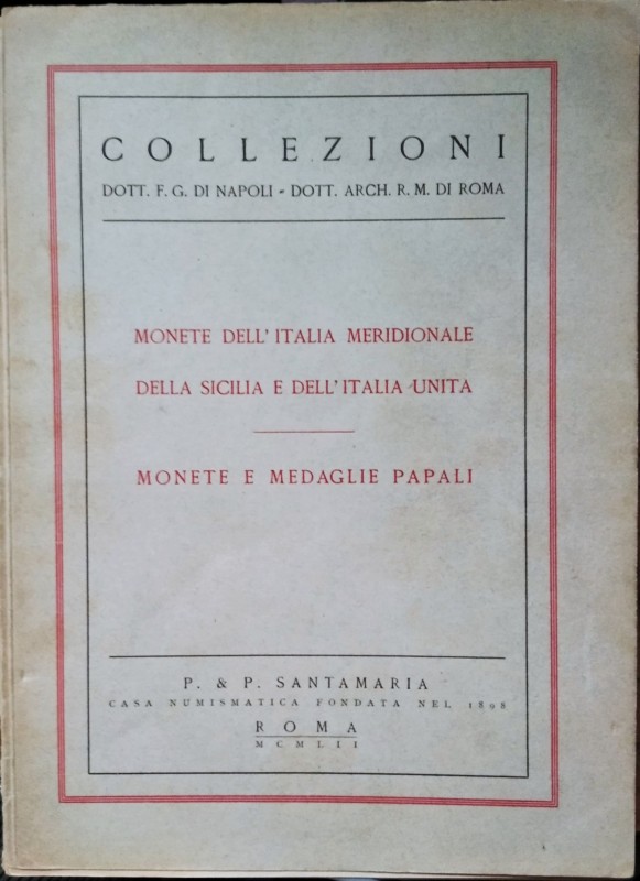 SANTAMARIA P. & P. – Roma, 9 giugno 1952 - Collezioni Dott. F. G. di Napoli – Do...