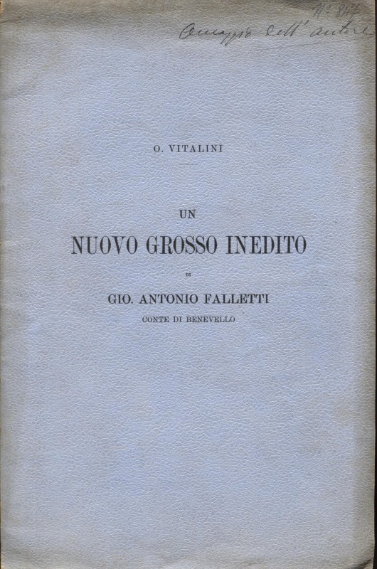 VITALINI O. - Un nuovo grosso inedito di Gio. Antonio Falletti conte di Benevell...