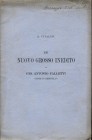 VITALINI O. - Un nuovo grosso inedito di Gio. Antonio Falletti conte di Benevello. Roma, 1896. Pp. 7, ill. nel testo. ril. ed. buono stato.