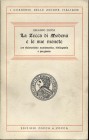 ZOCCA O. - La zecca di Modena e le sue monete. Modena, 1975. Pp. 86 ill. nel testo. ril. ed. buono stato. esemplare firmato dall’autore.