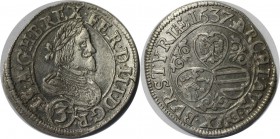 RDR – Habsburg – Osterreich, ROMISCH-DEUTSCHES REICH. Ferdinand II. (1619-1637). 3 Kreuzer 1637, Silber. Vorzuglich-stempelglanz