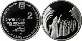 Weltmunzen und Medaillen , Israel. Moses teilt das Rote Meer. 2 New Sheqalim 2008, 0.86 OZ. Silber. KM 448. PCGS PR70DCAM Auflage nur 1800 Stuck