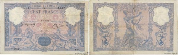 Country : FRANCE 
Face Value : 100 Francs BLEU ET ROSE  
Date : 02 décembre 1902...