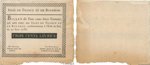 Country : ISLES OF FRANCE AND BOURBON 
Face Value : 300 Livres Faux 
Date : 10 j...