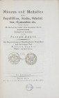 Appel J., Repertorium zur Muenzkunde des Mittelalters und der neuern Zeit. T.1+2 Wien 1828, 1829.