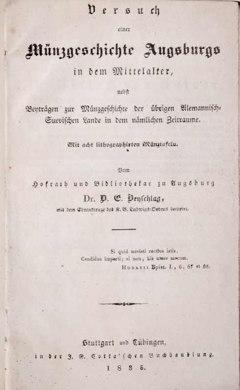 Beyschlag, D. E., Versuch einer Munzgeschichte Augsburgs in dem Mittelalter. Stu...