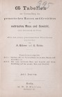 Boehme A., Behm G., 65 Tabellen zur Verwandlung des preussischen Masses und Gewichtes in metrisches Mass und Gewicht. Heft I&II, Berlin