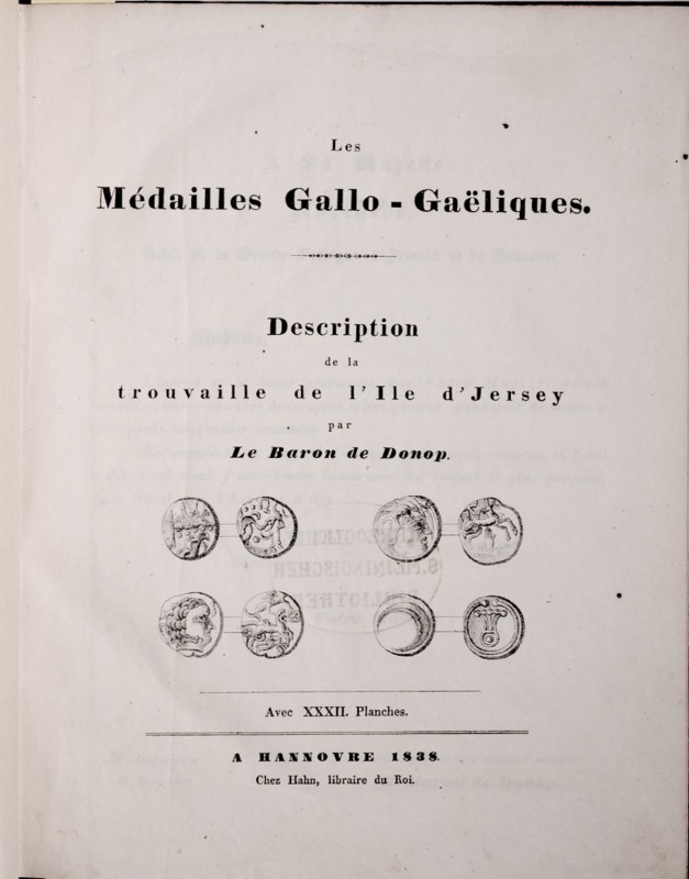 Donop G., Medailles Gallo-Gaeliques, Hannover 1838. bardzo dobrze zachowan publi...