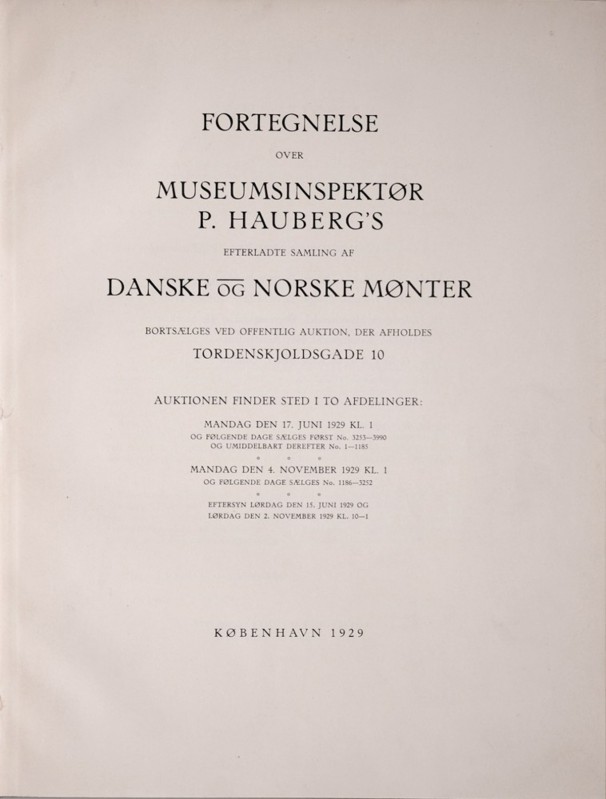 Fortegnelse over museumsinspektor P. Hauberg's efterladte samling af Danske og N...