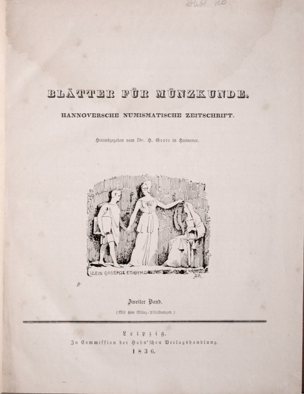 Grothe H., Blaetter fur Munzkunde, Leipzig 1836. bardzo dobrze zachowana publika...