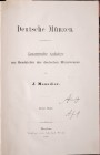 Menadier J., Deutsche Muenzen. Gesammelte Aufsaetze zur Geschichte des deutschen Muenzwesens. Berlin 1891.