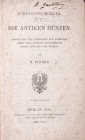 Pinder M., Die Antiken Muenzen, Berlin 1851.