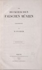 Pinder M., Die beckerschen falschen Muenzen. Berlin 1843.