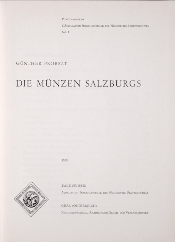 Probszt g., Die Muenzen Salzburgs, Graz 1959. bardzo dobrze zachowan publikacja ...