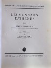 Svoronos, Pick., Les monnaies D'Athenes, Muenchen 1923-1926.