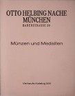 Helbing O., Verkaufskatalog XXI zu festen Preisen, Muenzen und Medaillen, Muenchen.