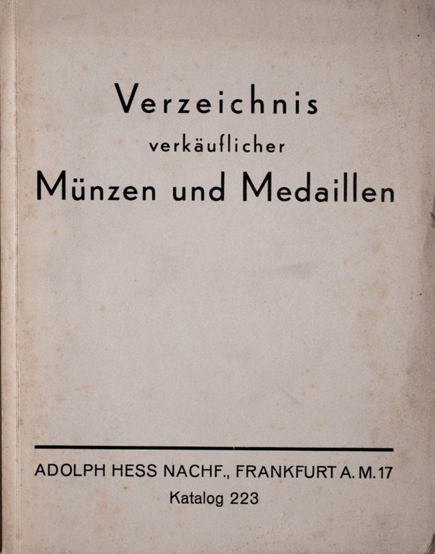 Hess A., Katalog 223, Muenzen und Medaillen, Frankfurt am Main 1894. bardzo dobr...