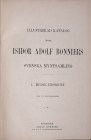 Holmberg D., Forteckning ofver Forlagsbokhandl. Isidor Adolf Bonniers samling af Svenska Medeltidsmynt, 26 januari 1906, Stockholm 1906.
