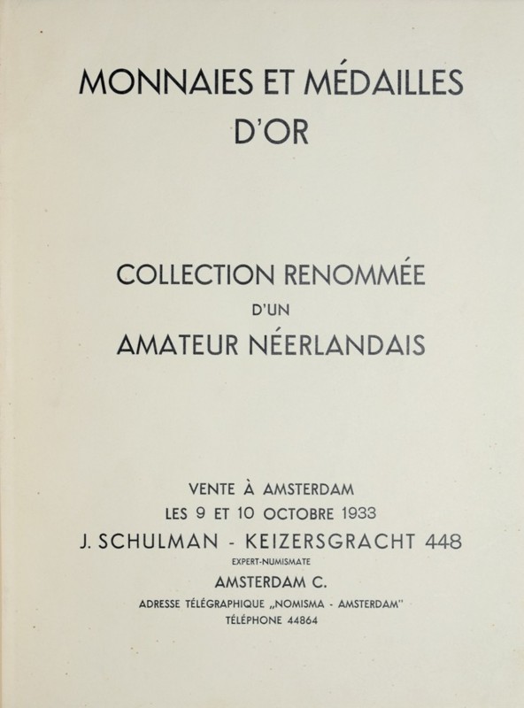 Schulman J., Monnaies et Medailles D'or, 9-10 oct 1933, Amsterdam 1933. bardzo d...