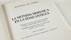 LA MONEDA HISPANICA EN LA EDAD ANTIGUA. Author: Octavio Gil Farres. Madrid, 1966. 528 pages with illustrations, price list at the end of the book. Wei...