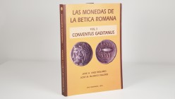 CONVENTUS GADITANUS, Las monedas de la bética romana. Author: Jose A. Saez Bolaño - Jose M. Blanco Villero, Edition: 1996. Repaired with tape on the s...