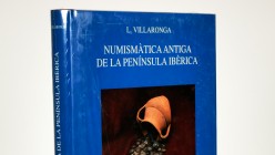 NUMISMÀTICA ANTIGA DE LA PENÍNSULA IBÈRICA. Author: Leandre Villaronga. SCEN 1979. Hardcover. Preserves the original packaging, in perfect condition. ...